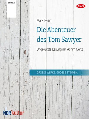 cover image of Die Abenteuer des Tom Sawyer
